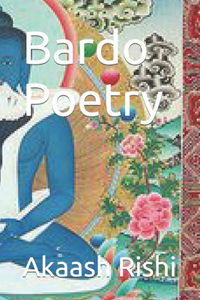 Bardo Poetry