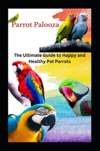 Parrot Palooza