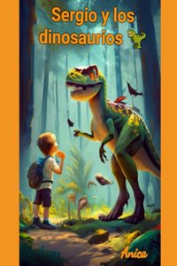Sergio y los dinosaurios