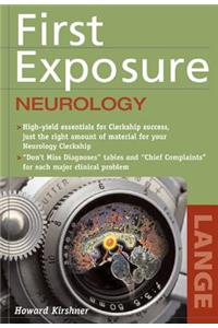 First Exposure to Neurology