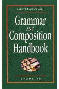 Grammar and Composition Handbook Grade 12