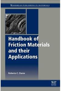Handbook of Friction Materials and Their Applications