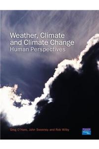 Weather, Climate and Climate Change