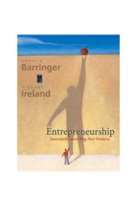 Entrepreneurship: Successfully Launching New Ventures