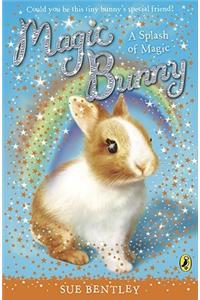 Magic Bunny: A Splash of Magic