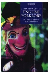 Dictionary of English Folklore