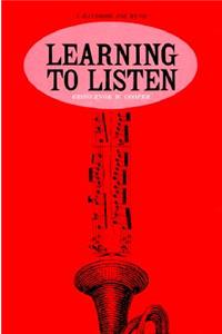 Learning to Listen