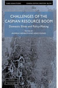 Challenges of the Caspian Resource Boom