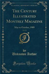 The Century Illustrated Monthly Magazine, Vol. 78