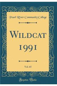Wildcat 1991, Vol. 65 (Classic Reprint)