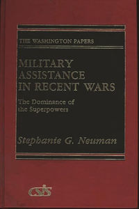 Military Assistance in Recent Wars