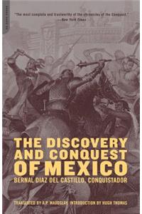 The Discovery And Conquest Of Mexico