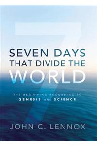 Seven Days That Divide the World