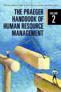 The Praeger Handbook of Human Resource Management