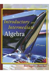 Introductory and Intermediate Algebra