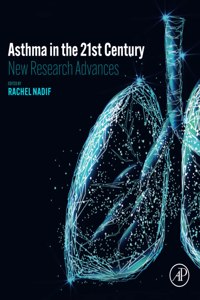 Asthma in the 21st Century