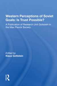 Western Perceptions Of Soviet Goals