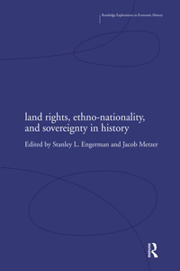 Land Rights, Ethno-Nationality and Sovereignty in History