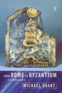 From Rome to Byzantium