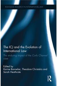 ICJ and the Evolution of International Law