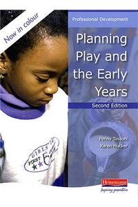 Planning Play and the Early Years