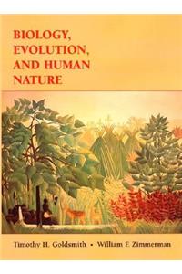 Biology, Evolution, and Human Nature