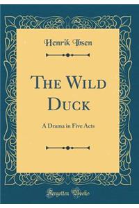 The Wild Duck