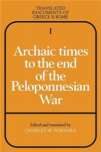 Archaic Times to the End of the Peloponnesian War