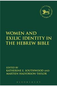 Women and Exilic Identity in the Hebrew Bible