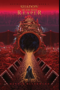 Shadow of the Mad Reaper