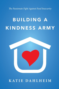 Building a Kindness Army
