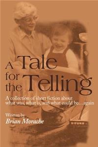 Tale for the Telling