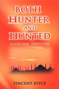 Both Hunter and Hunted