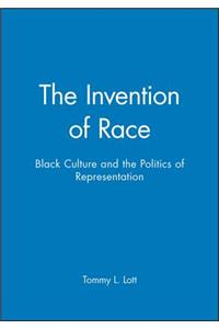 Invention of Race