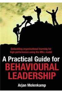 Practical Guide for Behavioural Leadership