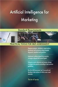 Artificial Intelligence for Marketing Standard Requirements