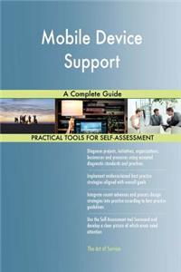 Mobile Device Support A Complete Guide