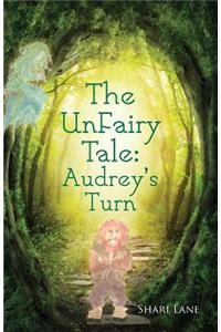 UnFairy Tale: Audrey's Turn