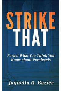 Strike That