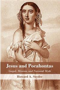 Jesus and Pocahontas