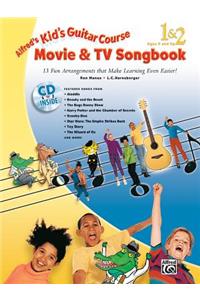 Alfred's Kid's Guitar Course Movie and TV Songbook 1 & 2