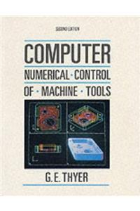 Computer Numerical Control of Machine Tools