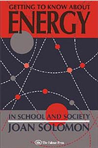 Getting to Know about Energy in School and Society