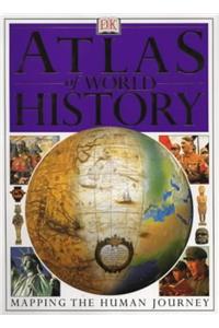 Atlas of World History (World Atlas)