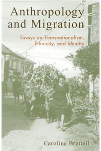 Anthropology and Migration