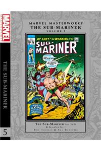 Marvel Masterworks: The Sub-mariner Volume 5