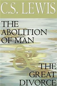 Abolition of Man and the Great Divorce Lib/E