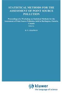 Statistical Methods for the Assessment of Point Source Pollution