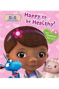 Happy to Be Healthy!