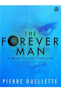 The Forever Man